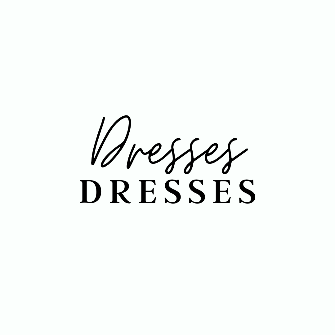 Dresses