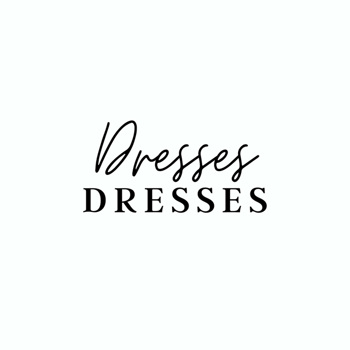 Dresses